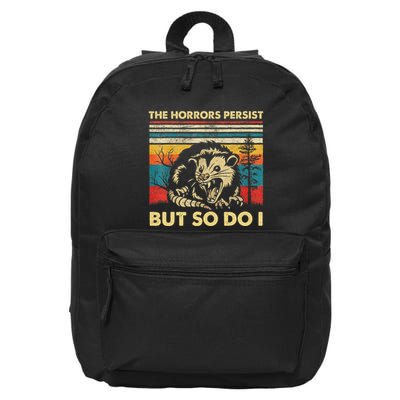 The Horrors Persist But So Do I Angry Opossum Possum 16 in Basic Backpack
