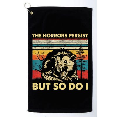 The Horrors Persist But So Do I Angry Opossum Possum Golf Towel