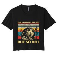 The Horrors Persist But So Do I Angry Opossum Possum Crop Top