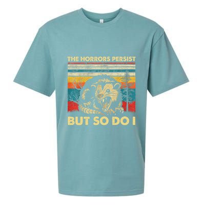 The Horrors Persist But So Do I Angry Opossum Possum Sueded Cloud Jersey T-Shirt
