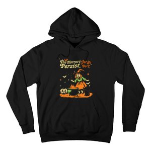 The Horrors Persist Yet So Do I Funny Humor Halloween Hoodie