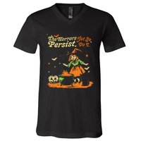 The Horrors Persist Yet So Do I Funny Humor Halloween V-Neck T-Shirt