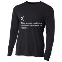 This Human Ran Into A Problem Needs To Restart Computer Cooling Performance Long Sleeve Crew