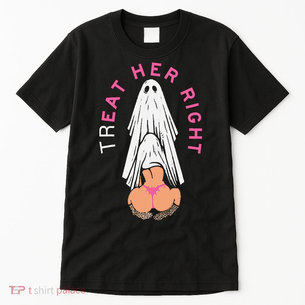 Treat Her Right Tall T-Shirt
