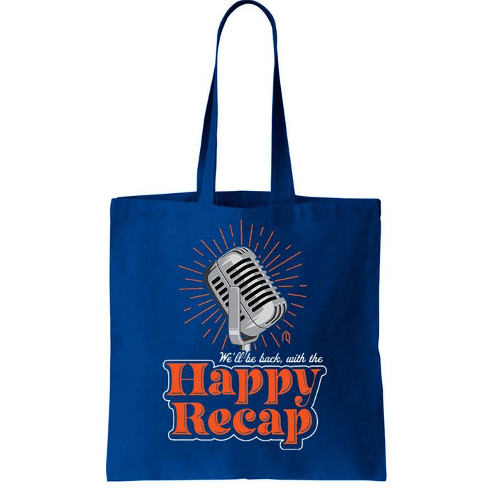 The Happy Recap Tote Bag