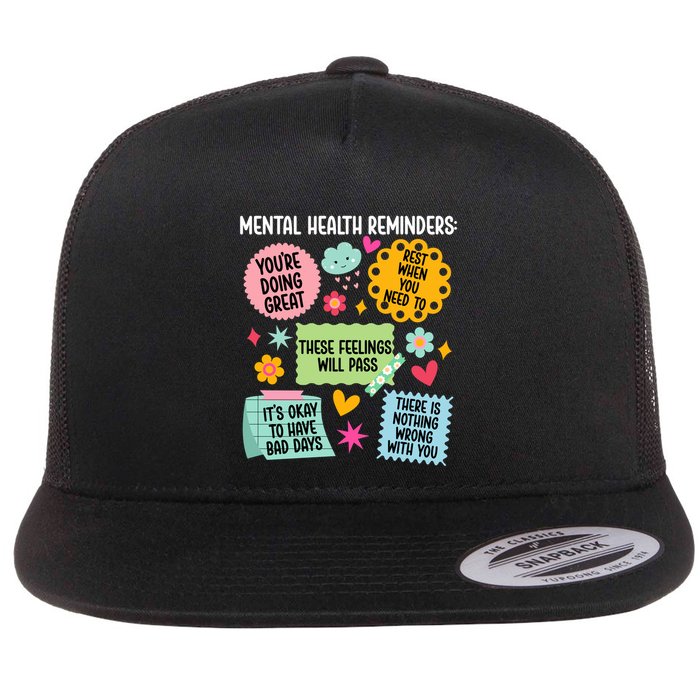 Tal Health Reminders Tal Health Awareness Month Gift Flat Bill Trucker Hat