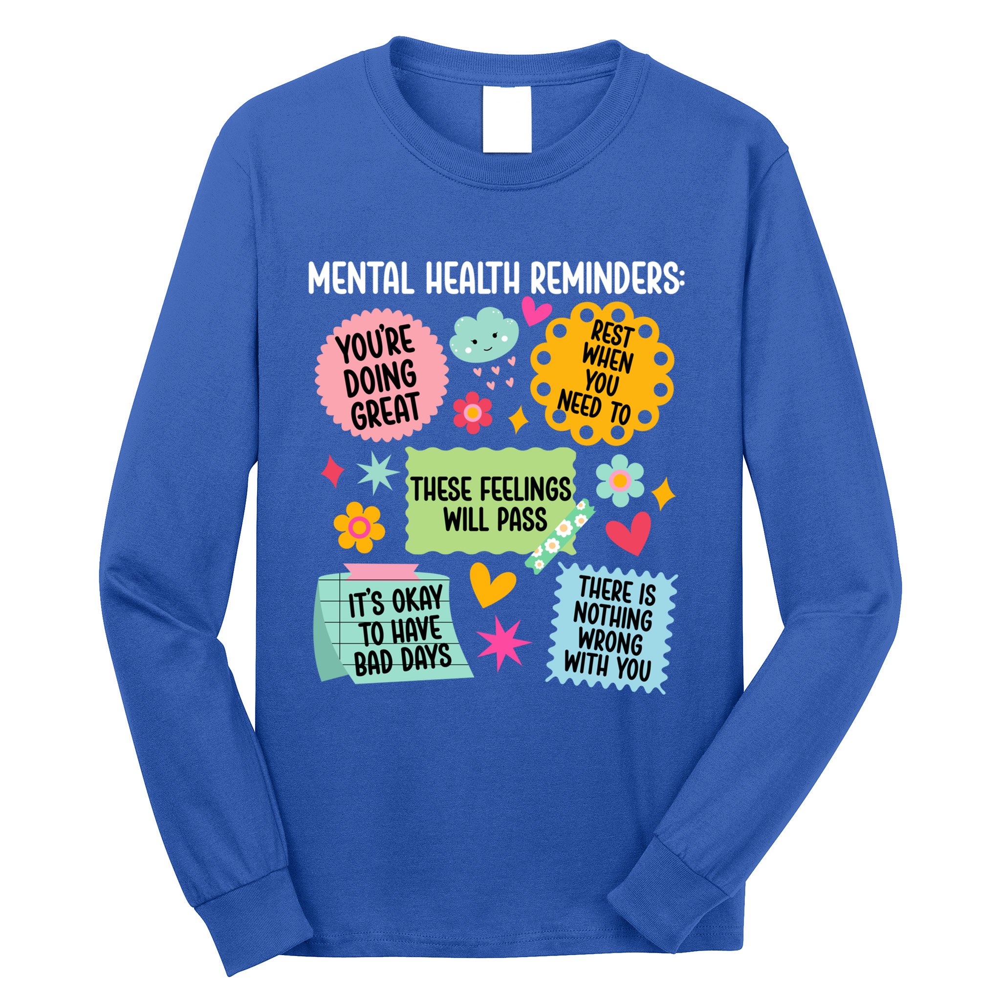 Tal Health Reminders Tal Health Awareness Month Gift Long Sleeve Shirt
