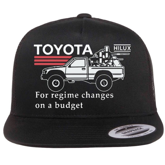 Toyotathon Hiluxfor Regime Changes On A Budget Flat Bill Trucker Hat