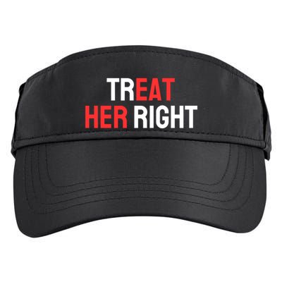 Treat Her Right / Eat Her Adult Drive Performance Visor