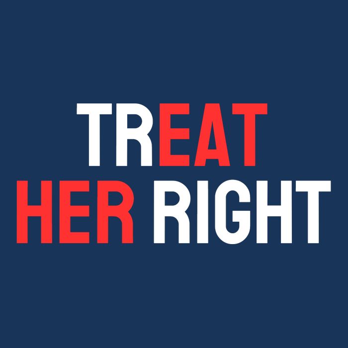 Treat Her Right / Eat Her Drawstring Bag