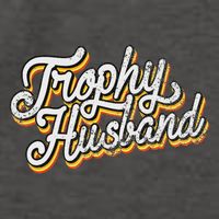 Trophy Husband Retro Distressed Trophy Husband T Vector Backpack