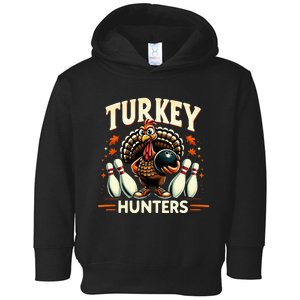 Turkey Hunters Retro Thanksgiving Bowling Lovers Toddler Hoodie