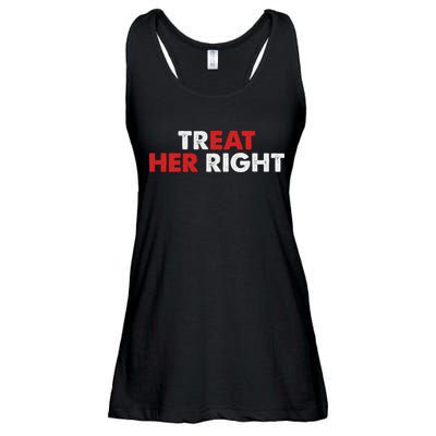 Treat Her Right Funny Eat Her Right Ladies Essential Flowy Tank