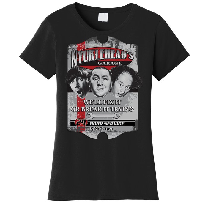 Three Stooges NYUKLEHEAD'S GARAGE  Women's T-Shirt