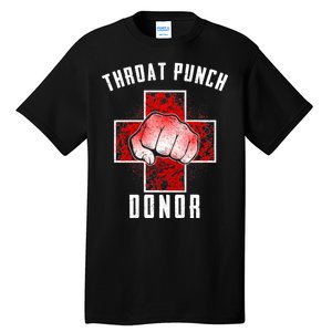 Throat Punch Donor Boxing Fan Tall T-Shirt