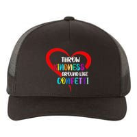 Throw Kindness Around Like Confetti Yupoong Adult 5-Panel Trucker Hat