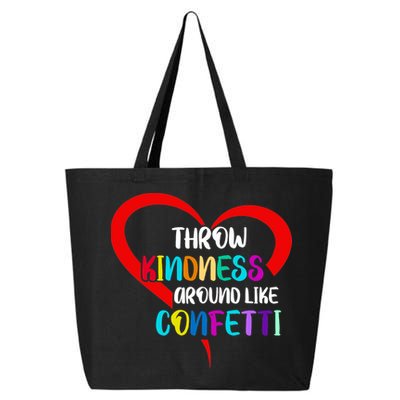 Throw Kindness Around Like Confetti 25L Jumbo Tote