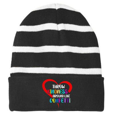 Throw Kindness Around Like Confetti Striped Beanie with Solid Band