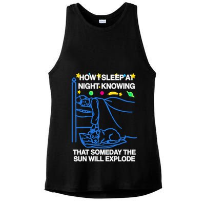 Thegoodshirts How Sleep At Night Knowing That Someday The Sun Will Explode Ladies PosiCharge Tri-Blend Wicking Tank