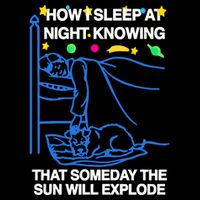 Thegoodshirts How Sleep At Night Knowing That Someday The Sun Will Explode Cooling Performance Crew T-Shirt