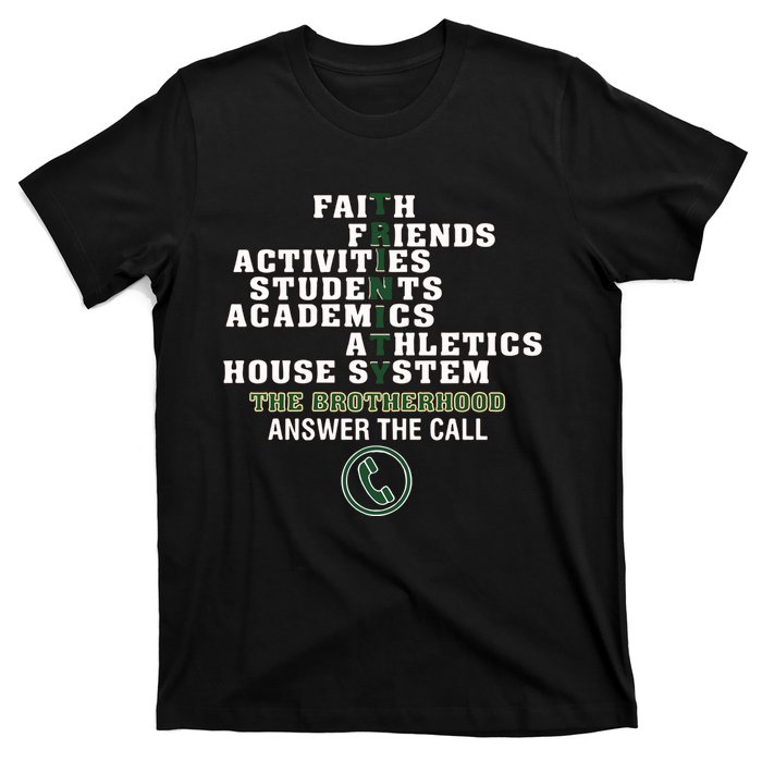 Trinity High School Faith Friends Activities Students Academics Athletics House T-Shirt