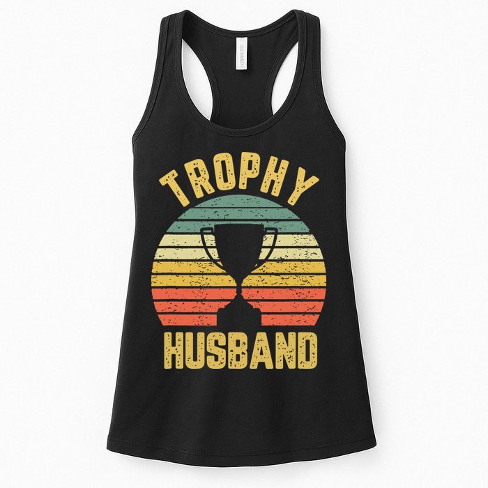 Trophy Husband Shirt Funny For Cool Father Or Dad Womens Tank Top