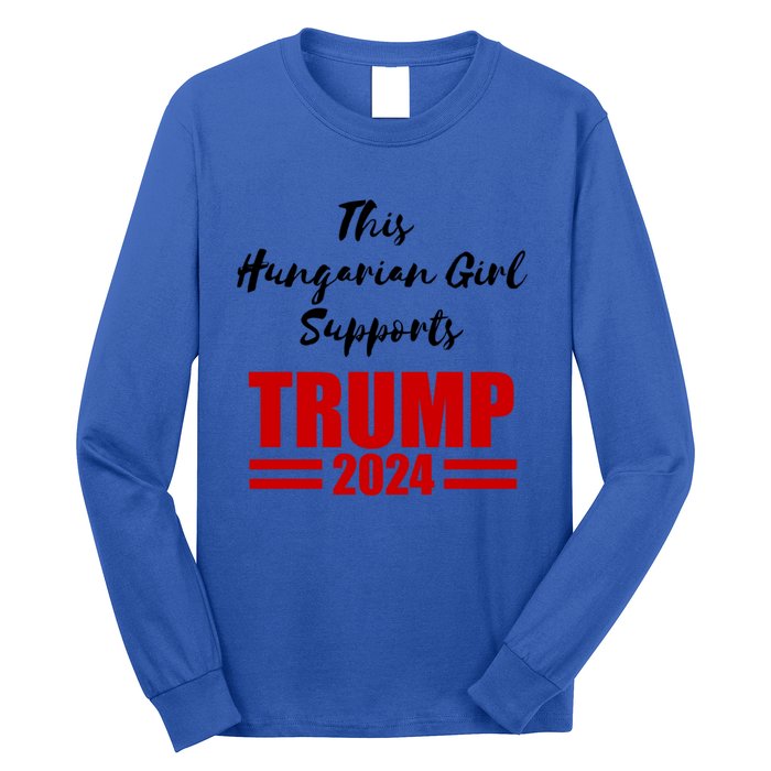 This Hungarian Supports Trump 2024 Political Gift Long Sleeve Shirt