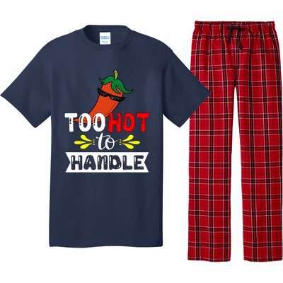 Too Hot To Handle Funny Chili Pepper For Spicy Food Lovers Pajama Set