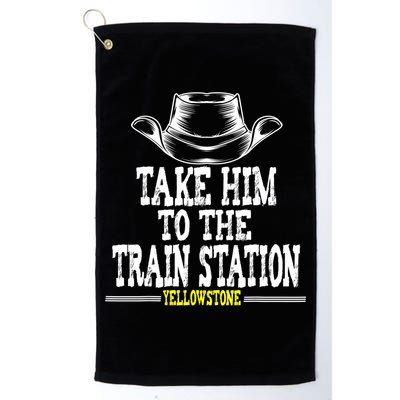 Take Him To The Train Station Apparel Golf Towel