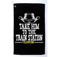 Take Him To The Train Station Apparel Golf Towel