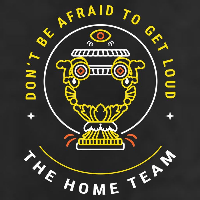 The Home Team Crucible Of Life DonT Be Afraid To Get Loud Hat