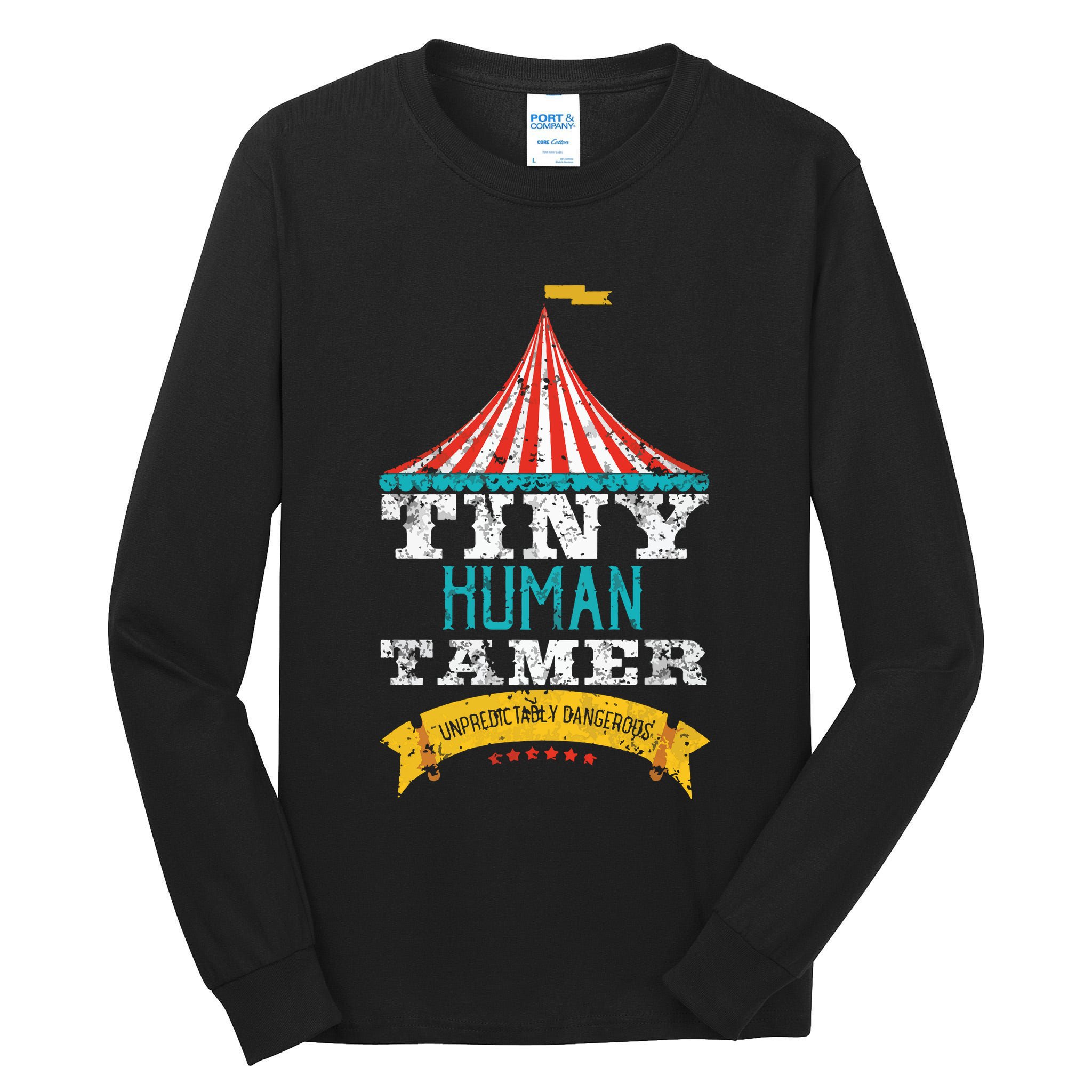 Tiny Human Tamer Circus Teacher Cute Childcare Provider Tall Long Sleeve T-Shirt