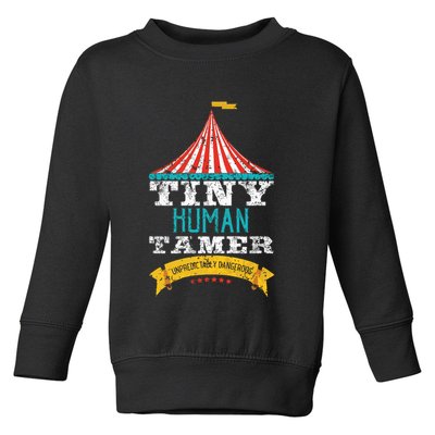 Tiny Human Tamer Circus Teacher Cute Childcare Provider Toddler Sweatshirt