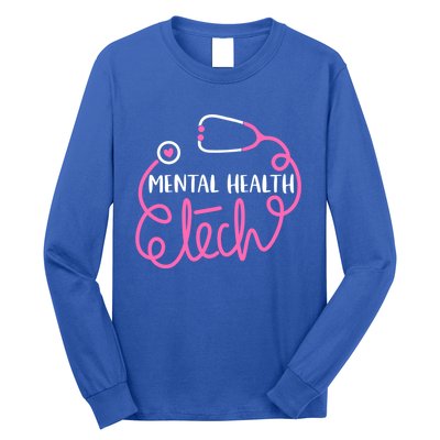 Tal Health Tech Psychiatric Technologists Technicians Cool Gift Long Sleeve Shirt