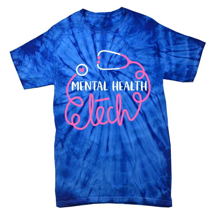 Tal Health Tech Psychiatric Technologists Technicians Cool Gift Tie-Dye T-Shirt