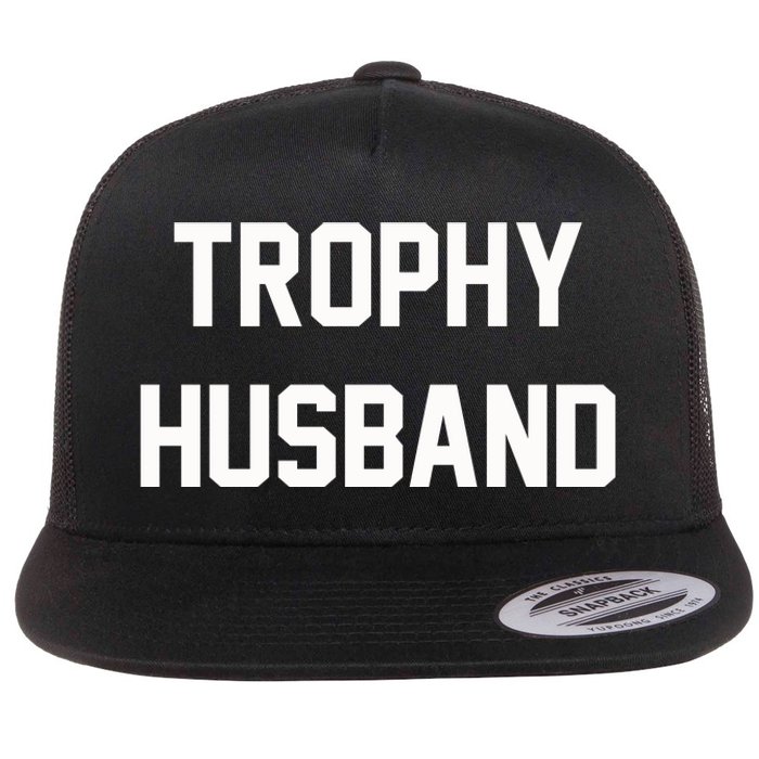 Trophy Husband Flat Bill Trucker Hat