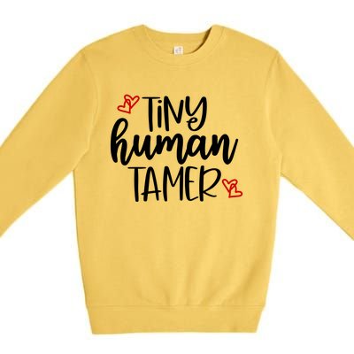 Tiny Human Tamer Funny Premium Crewneck Sweatshirt