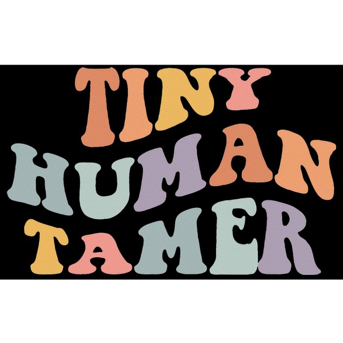 Tiny Human Tamer Funny Teacher Sarcastic Teacher Life Bumper Sticker