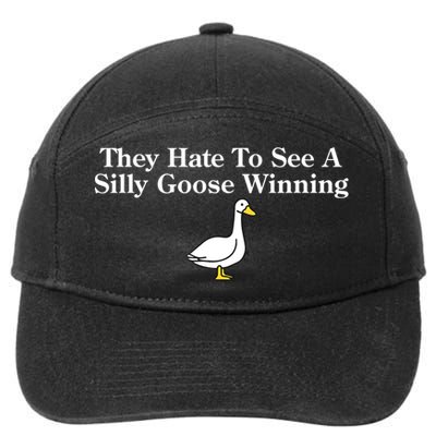 They Hate To See A Silly Goose Winning Funny 7-Panel Snapback Hat