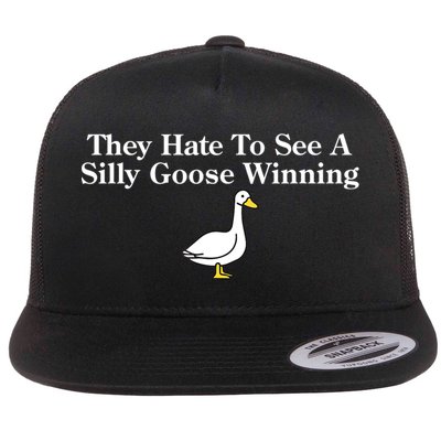 They Hate To See A Silly Goose Winning Funny Flatbill Hat
