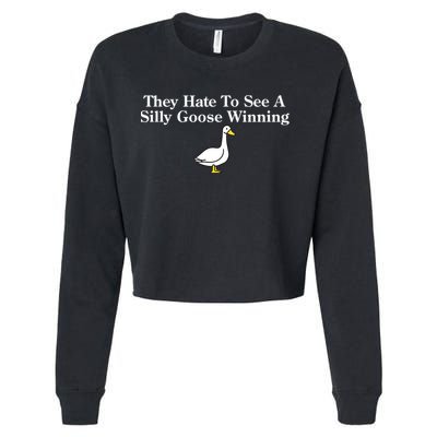 They Hate To See A Silly Goose Winning Funny Cropped Pullover Crew