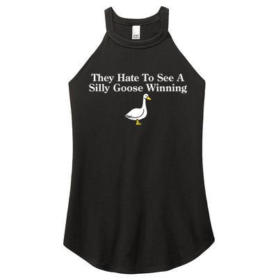 They Hate To See A Silly Goose Winning Funny Women's Perfect Tri Rocker Tank
