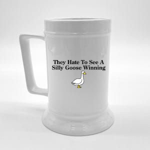 They Hate To See A Silly Goose Winning Funny Beer Stein