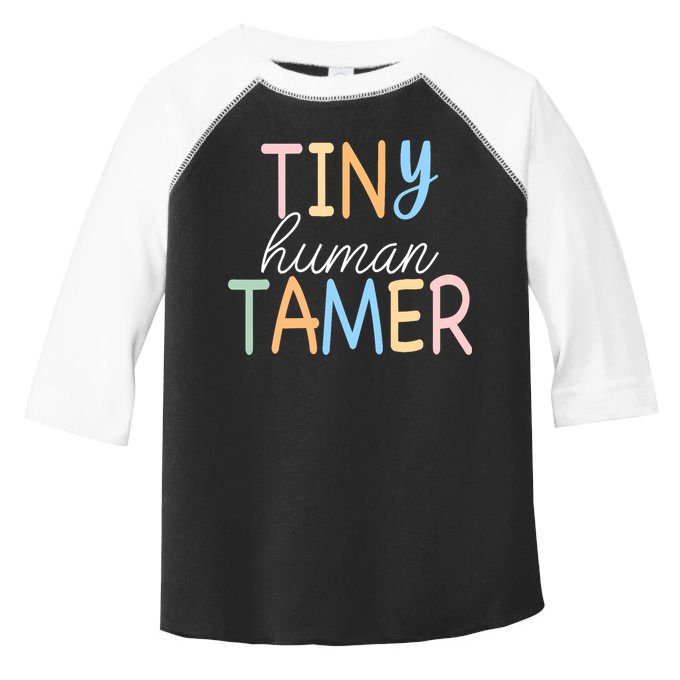 Tiny Human Tamer Daycare Provider Teacher Life Wo Gift Toddler Fine Jersey T-Shirt
