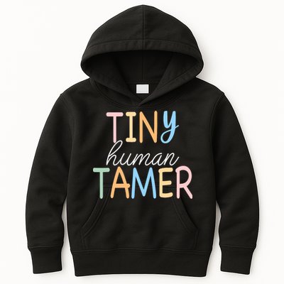 Tiny Human Tamer Daycare Provider Teacher Life Wo Gift Kids Hoodie