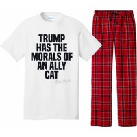 Trump Has The Morals Of An Ally Cat Funny Biden Pajama Set