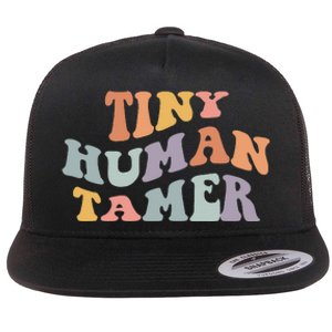 Tiny Human Tamer Funny Teacher Sarcastic Teacher Life Flat Bill Trucker Hat