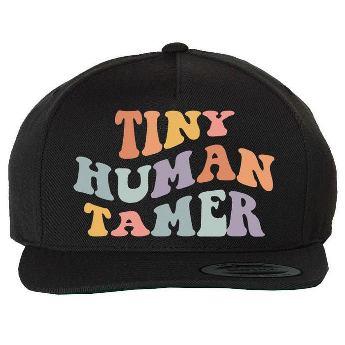 Tiny Human Tamer Funny Teacher Sarcastic Teacher Life Wool Snapback Cap