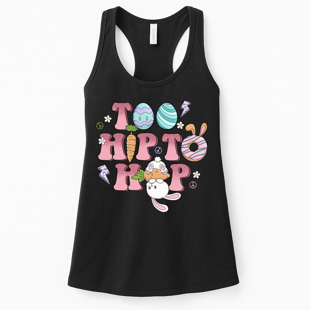 Too Hip To Hop Cute Easter Bunny Holiday Womens Tank Top