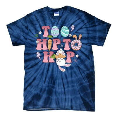 Too Hip To Hop Cute Easter Bunny Holiday Tie-Dye T-Shirt